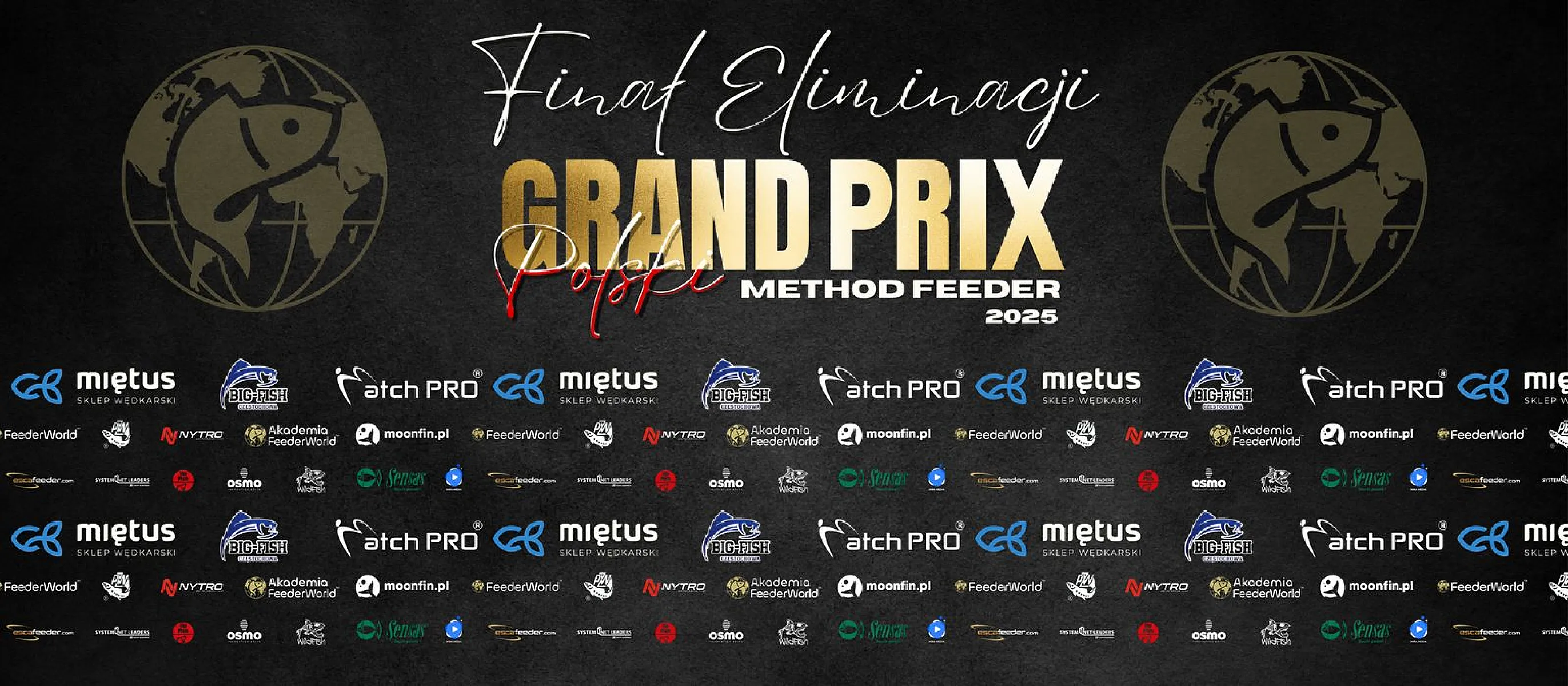 Eliminacje do Grand Prix Method Feeder  2025