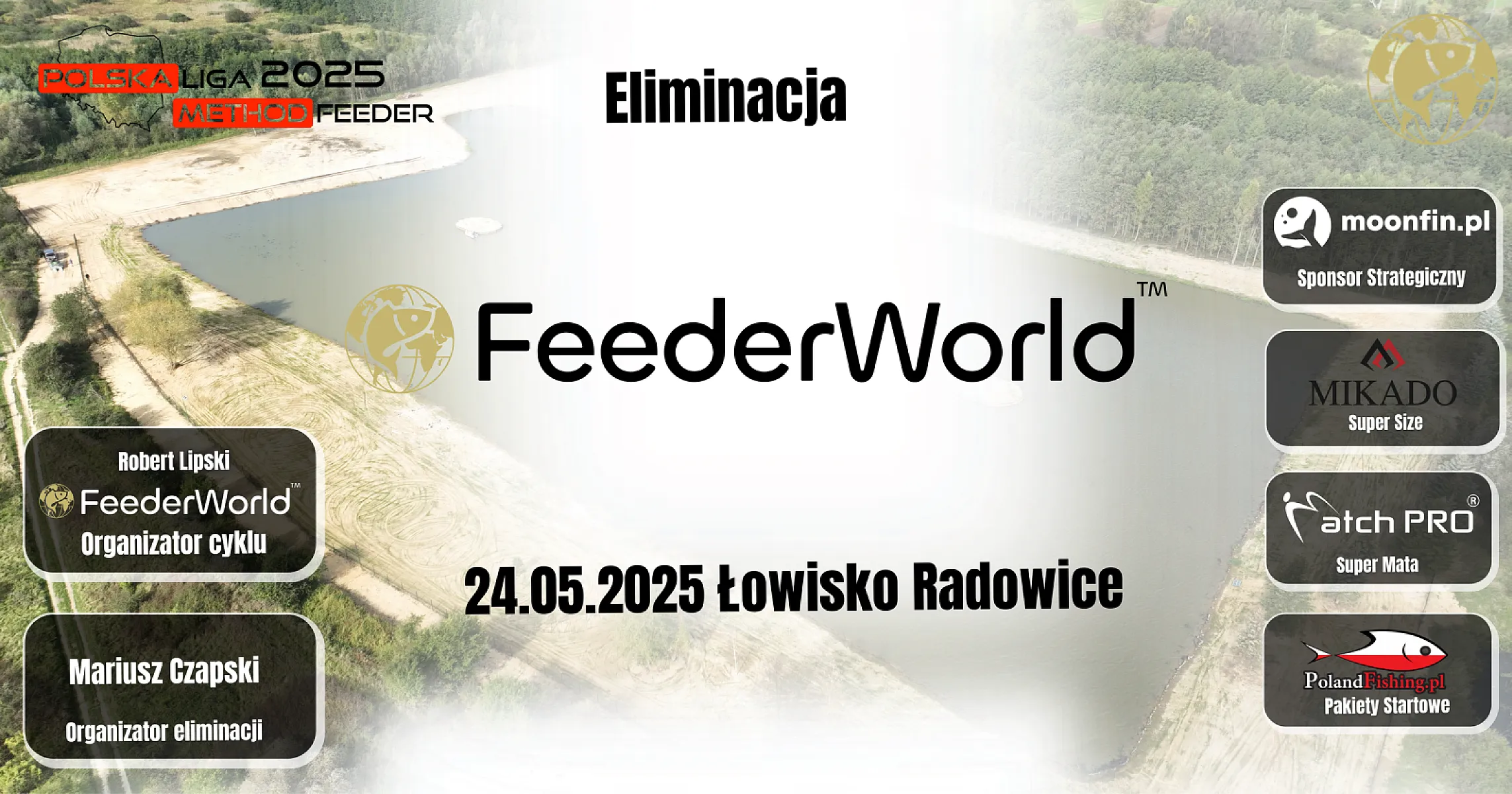 Polska Liga Method Feeder eliminacja Feeder World Radowice.